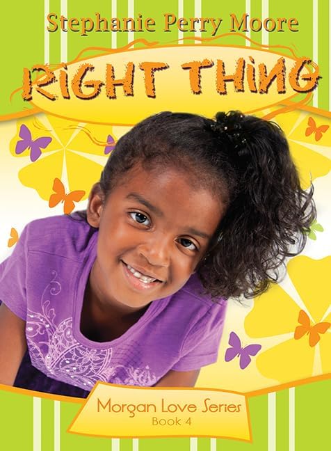 - Right Thing (Volume 4) (Morgan Love Series)
