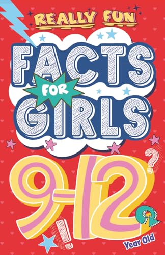 Really Fun Facts Book For 9-12 Year Old Girls