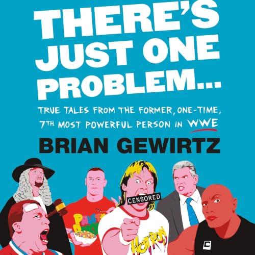 There's Just One Problem... Audiolibro Por Brian Gewirtz arte de portada