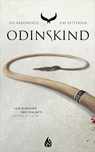 Télécharger Die Rabenringe - Odinskind (German Edition) Francais PDF
