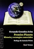Premios Planeta : historia y estrategias comerciales