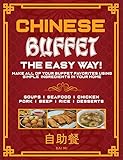 Chinese Buffet: The Easy Way (English Edition)