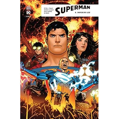 Superman Rebirth - Tome 6 - Imperius Lex
