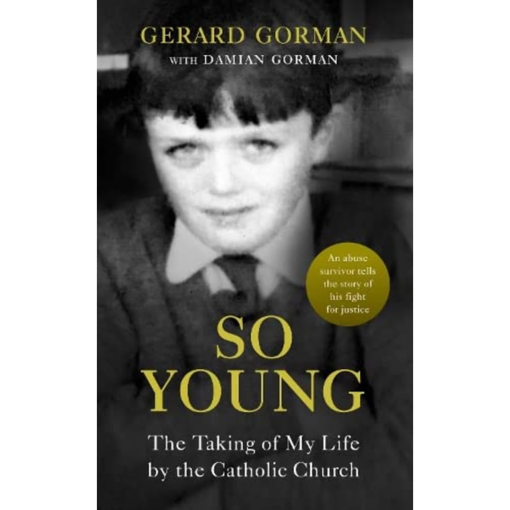 So Young: The Taking of My Life by the Catholic Church