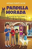 Pandilla Morada y el arca de las tres llaves, La (Spanish Edition) 8415943687 Book Cover