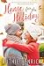 Home for the Holiday (Love Found)