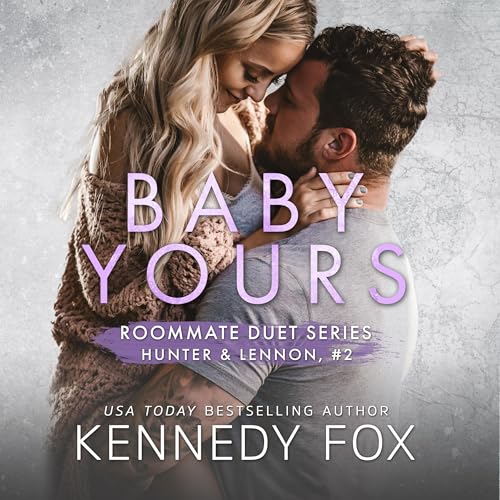 Baby Yours B0DFSWTPGB Book Cover
