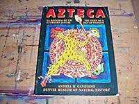 Azteca: The Story of a Jaguar Warrior 187937305X Book Cover