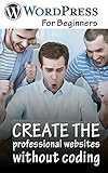 Wordpress for beginners 2021: One of the the best wordpress books for...
