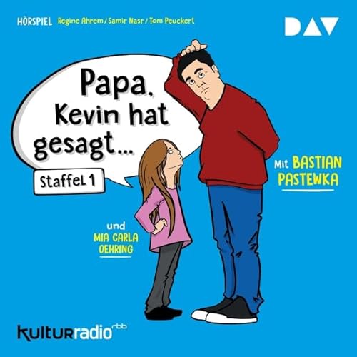 Papa, Kevin hat gesagt... Audiolivro Por Tom Peuckert, Samir Nasr, Regine Ahrem capa