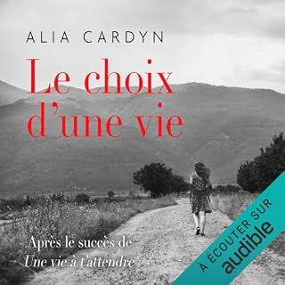 Couverture de Le choix d'une vie