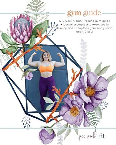 The Fit Life Planner : Gym Guide: A 12 week gym based strength training guide