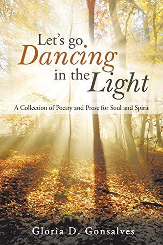 Let’s Go Dancing in the Light