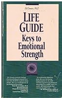 Life Guide: Keys to Emotional Strength 0830640533 Book Cover