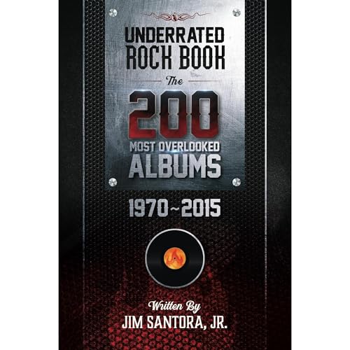Underrated Rock Book Audiobook By Jim Santora Jr. cover art