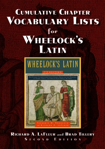 Cumulative Chapter Vocabulary Lists for Wheelock's Latin 2nd Ed. (English and Latin Edition)