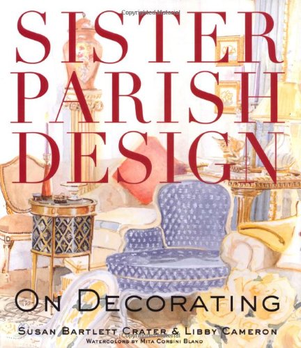 Sister Parish Design: On Decorating Sister Parish Design: On Decorating