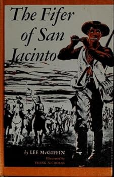 Hardcover The fifer of San Jacinto; Book