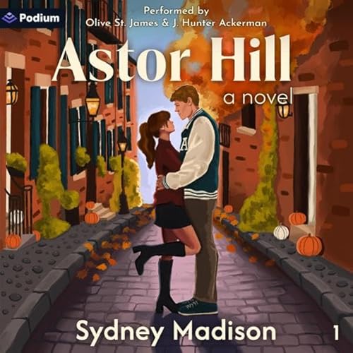 Astor Hill Audiolibro Por Sydney Madison arte de portada