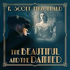 The Beautiful and Damned Audiolibro Por F. Scott Fitzgerald arte de portada