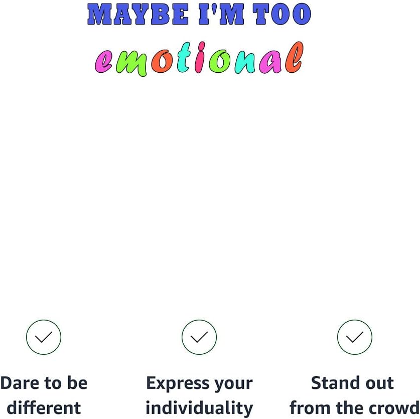 Maybe I'm Too Emotional Kids' T-Shirt - Multicolor T-Shirt - Print Tee Shirt for Kids