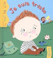 Je suis triste 2215161000 Book Cover