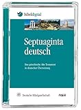  Septuaginta Deutsch: Das griechische Alte Testament in deutscher Übersetzung (BIBELDIGITAL)