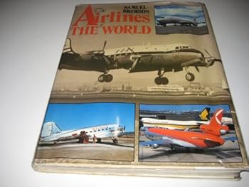 Hardcover THE AIRLINES OF THE WORLD Book