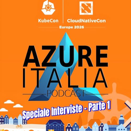 KubeCon Italia Podcast - Puntata 71 - Interviste a Evangelista Tragni Diego Ciangottini e Graziano Casto