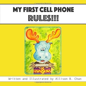 Paperback My First Cell Phone Rules!!! Book