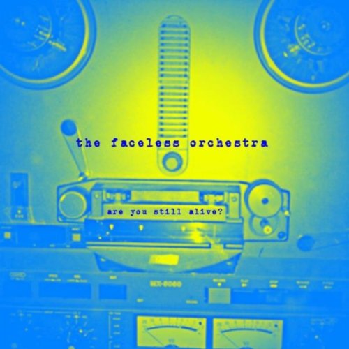 Face Less String Orchestra Amazon.com: Are You Still Alive? : The Faceless Orchestra: Digital Music