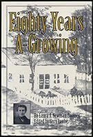 Eighty Years A-Growing 0805935304 Book Cover