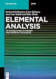  Elemental Analysis: An Introduction to Modern Spectrometric Techniques (De Gruyter Textbook) (English Edition)