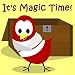 Children's Book: It's Magic Time! [Bedtime Stories for Kids]
