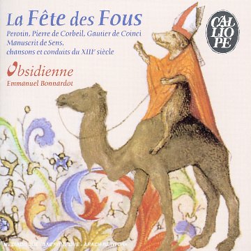 La Fete Des Fous: Repertoire [Audio CD]
