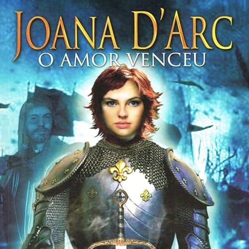 Page de couverture de 3º episódio “Joana D’arc: O Amor Venceu” romance espírita.