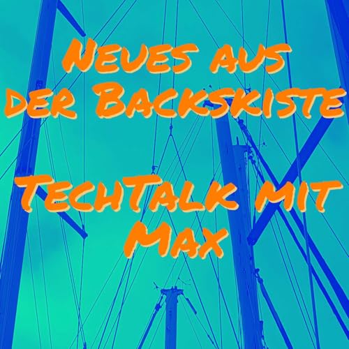 TechTalk mit Max #4 Navigationssysteme