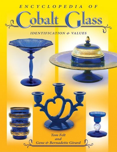 Encyclopedia of Colbalt Glass: Identifications & Values