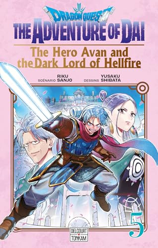 Dragon Quest - The adventure of Dai - Avan et le seigneur du mal — Tome 5