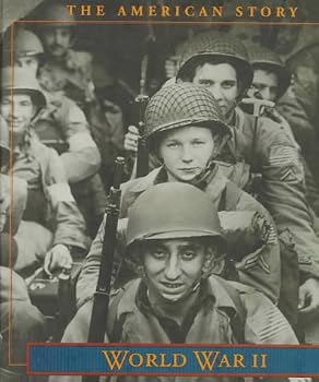 Hardcover The American Story World War II 1939 - 1945 Book