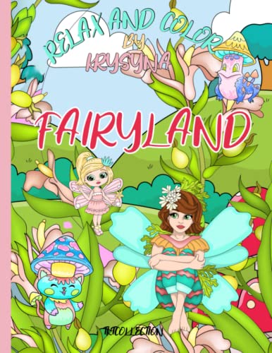 Fairyland Coloring Book: From the Relax and Color By Krysnya Series