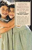 Keys to Parenting Multiples (Barron's Parenting Keys)