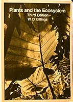 Plants and the ecosystem 0534005713 Book Cover