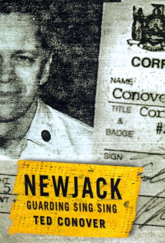 Newjack: guarding sing sing