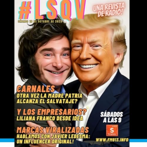 Carnales! Ya podés ver y escuchar #LSQV de hoy!