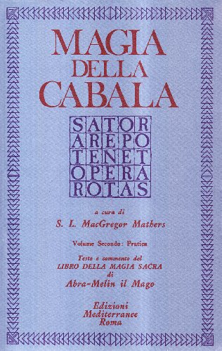 Magia della cabala. Pratica (Vol. 2)
