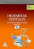 Higienistas dentales del servicio gallego de salud (sergas). Temario parte específica. Volumen i