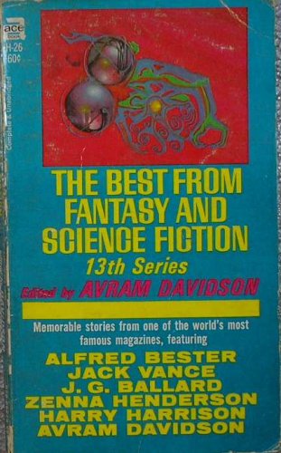 The Best From Fantasy and Science Fiction, 13th... B000GVUSZA Book Cover