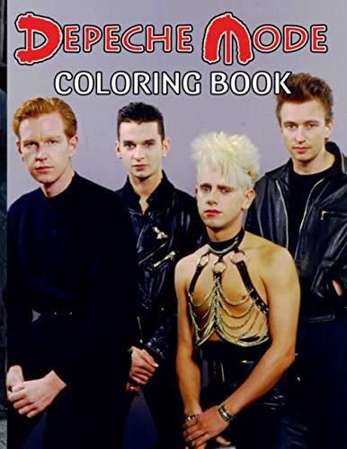 Depeche Mode Coloring Book: Relaxing Coloring Books For Kids And Adults With Newest Unofficial Images