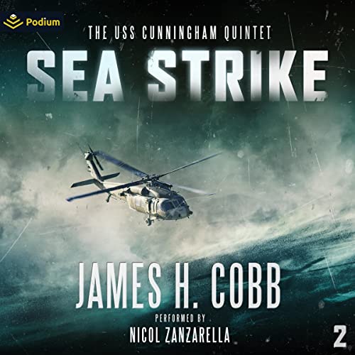 Sea Strike by James H. Cobb episode artwork